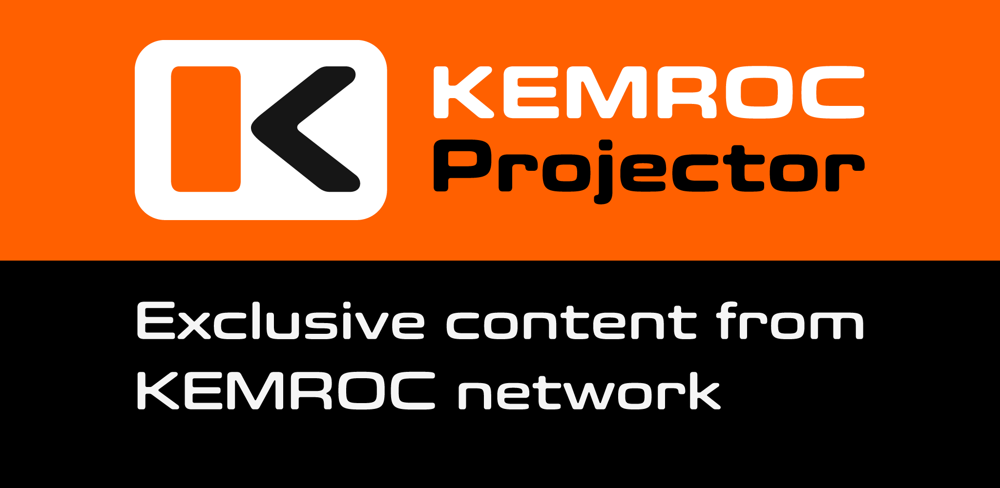 Exclusive content from KEMROC network